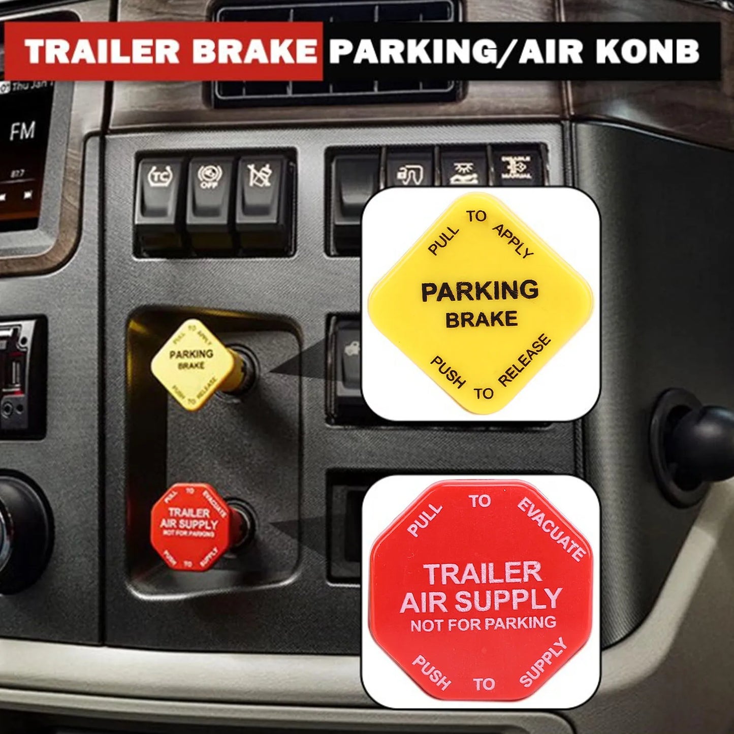Semi Truck & Trailer Parking Brake Knob